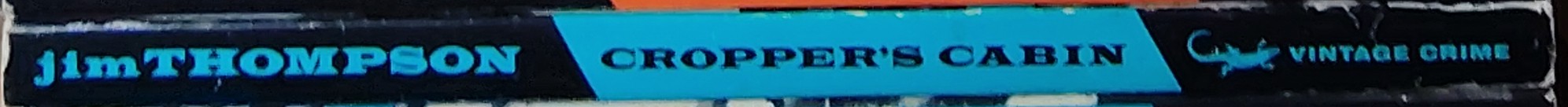 Jim Thompson  CROPPER'S CABIN spine of book image