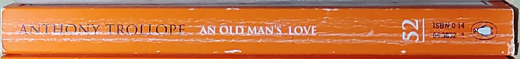 Anthony Trollope  AN OLD MAN'S LOVE spine of book image
