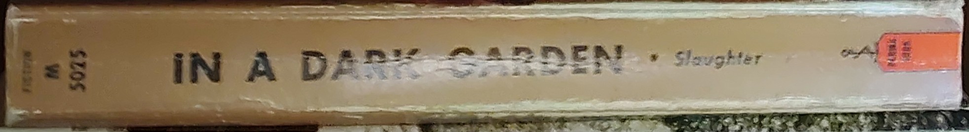 Frank G. Slaughter  IN A DARK GARDEN spine of book image