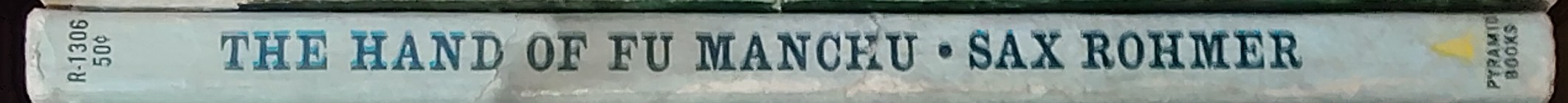 Sax Rohmer  THE HAND OF FU MANCHU spine of book image