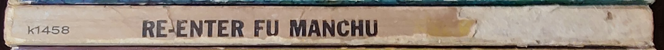 Sax Rohmer  RE-ENTER FU MANCHU spine of book image