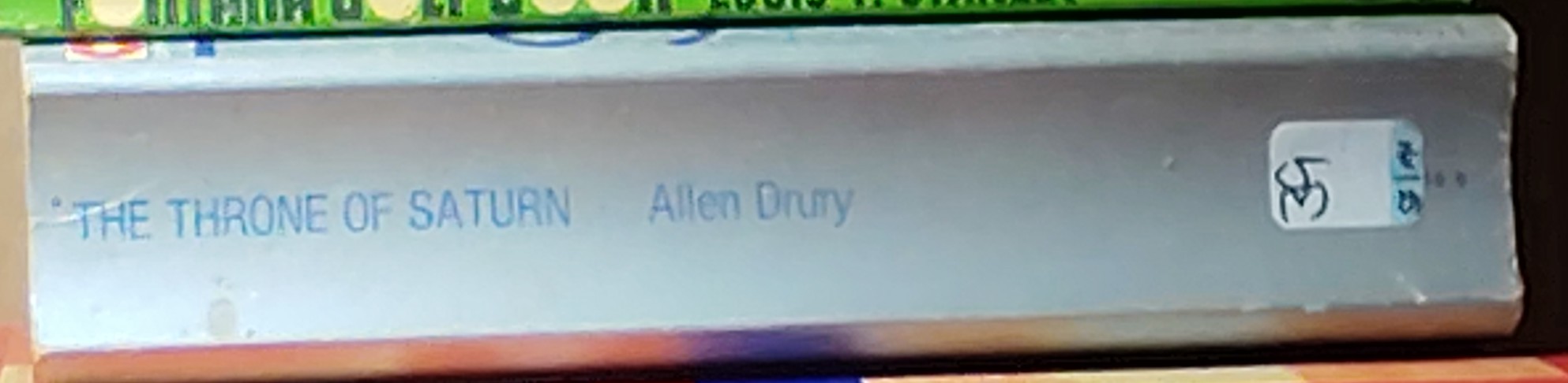 Allen Drury  THE THRONE OF SATURN spine of book image