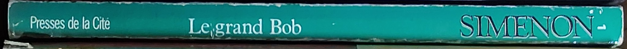 Georges Simenon  LE GRAND BOB spine of book image