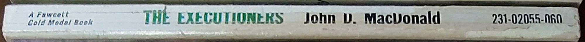 John D. MacDonald  THE EXECUTIONERS spine of book image