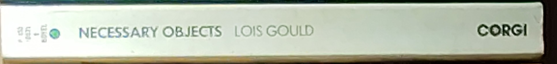 Lois Gould  NECESSARY OBJECTS spine of book image