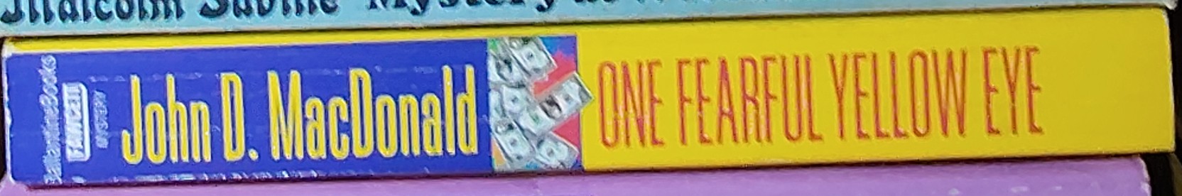 John D. MacDonald  ONE FEARFUL YELLOW EYE spine of book image