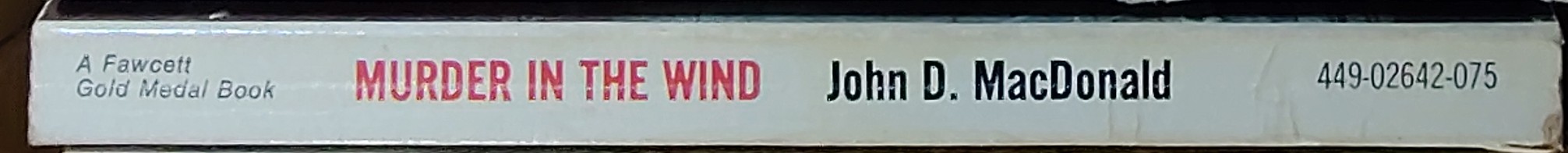 John D. MacDonald  MURDER IN HE WIND spine of book image
