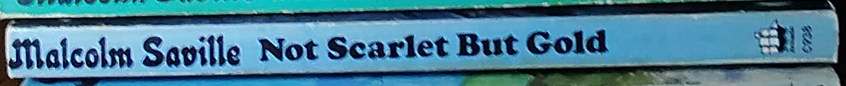 Malcolm Saville  NOT SCARLET BUT GOLD spine of book image