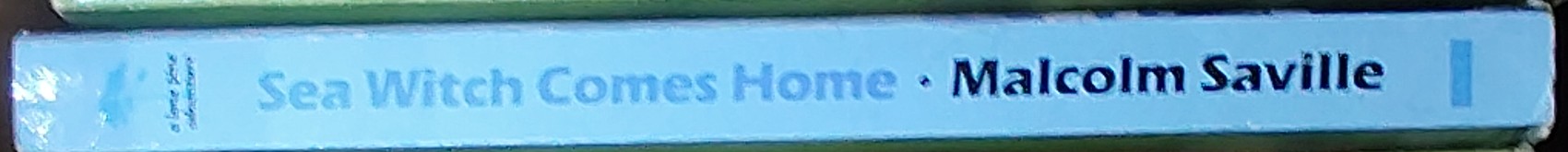 Malcolm Saville  SEA WITCH COMES HOME spine of book image