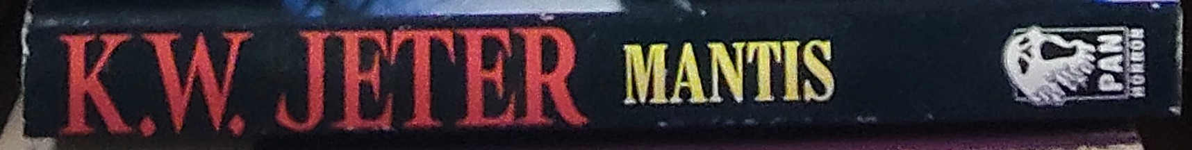 K.W. Jeter  MANTIS spine of book image