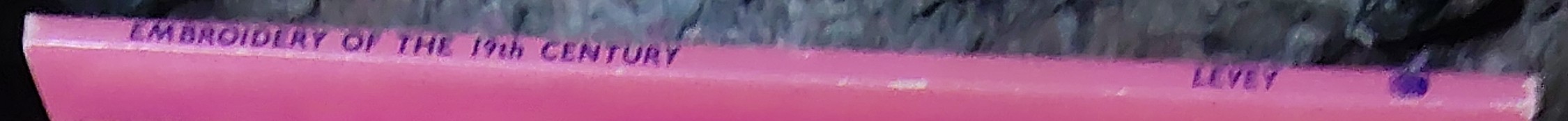 EMBROIDERY OF THE 19TH CENTURY, Discovering  spine of book image