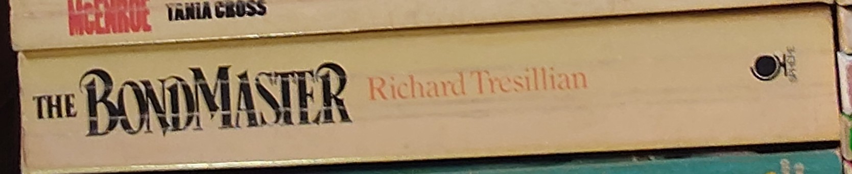 Richard Tresillian  THE BOND MASTER spine of book image