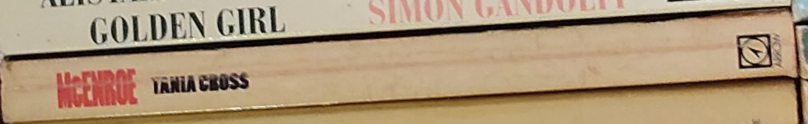 Tania Cross  McEnroe. The Man with the Rage to Win spine of book image