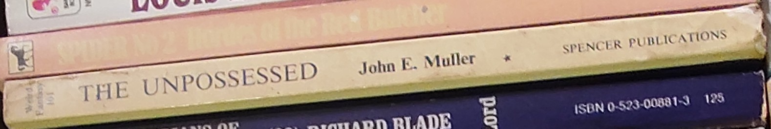 John E. Muller  THE UNPOSSESSED spine of book image