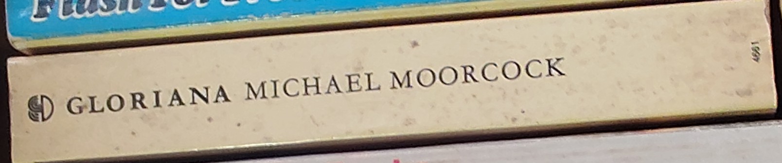 Michael Moorcock  GLORIANA or THE UNFULFILL'D QUEEN spine of book image