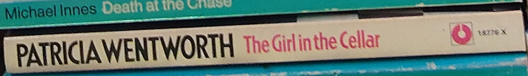 Patricia Wentworth  THE GIRL IN THE CELLAR spine of book image