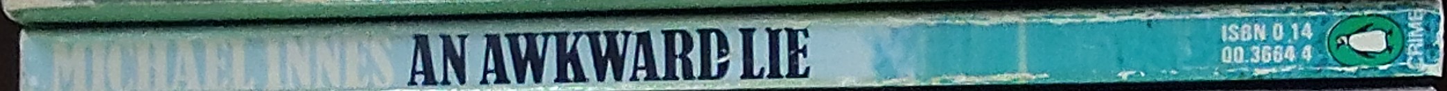 Michael Innes  AN AWKWARD LIE spine of book image
