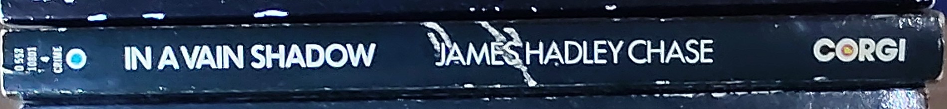 James Hadley Chase  IN A VAIN SHADOW spine of book image