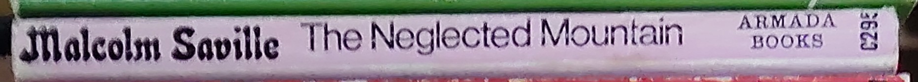 Malcolm Saville  THE NEGLECTED MOUNTAIN spine of book image
