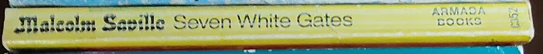 Malcolm Saville  SEVEN WHITE GATES spine of book image
