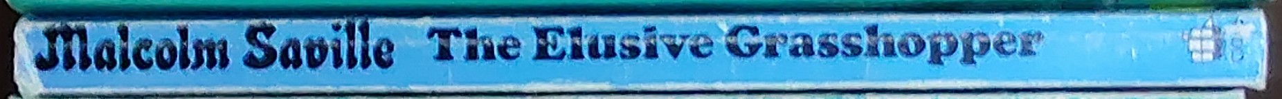 Malcolm Saville  THE ELUSIVE GRASSHOPPER spine of book image