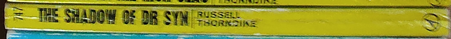 Russell Thorndike  THE SHADOW OF DOCTOR SYN spine of book image