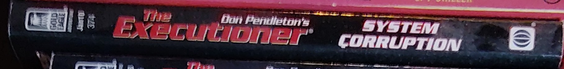 Don Pendleton  THE EXECUTIONER: SYSTEM CORRUPTION spine of book image