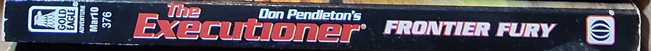 Don Pendleton  THE EXECUTIONER: FRONTIER FURY spine of book image