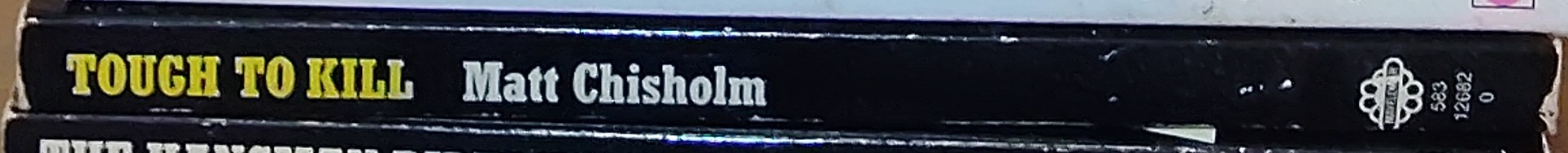 Matt Chisholm  McALLISTER - TOUGH TO KILL spine of book image