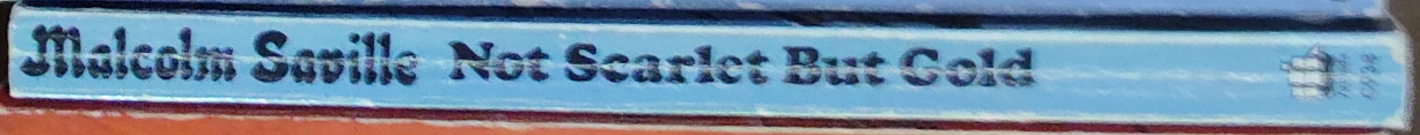 Malcolm Saville  NOT SCARLET BUT GOLD spine of book image