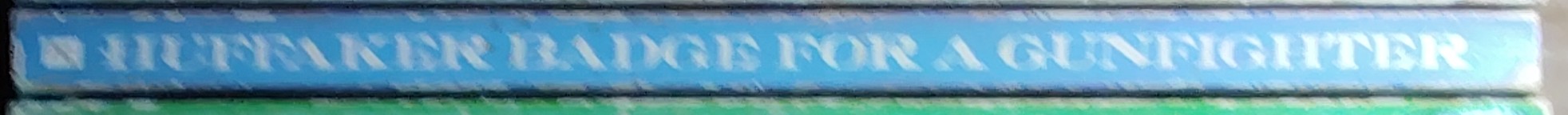 Huffaker   BADGE FOR A GUNFIGHTER spine of book image
