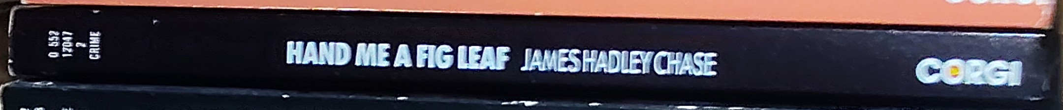 James Hadley Chase  HAND ME A FIG LEAF spine of book image