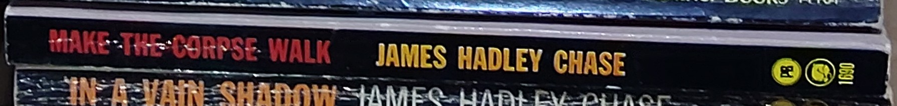 James Hadley Chase  MAKE THE CORPSE WALK spine of book image