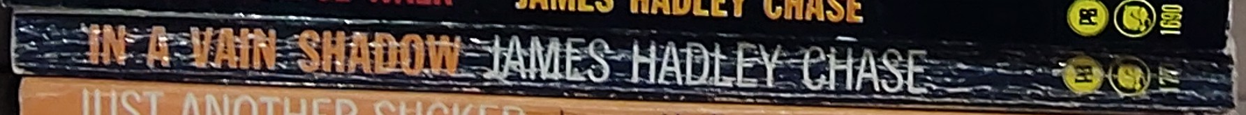 James Hadley Chase  IN A VAIN SHADOW spine of book image