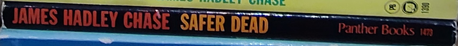 James Hadley Chase  SAFER DEAD spine of book image
