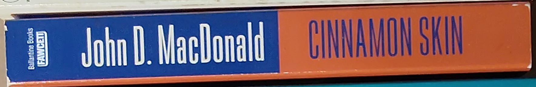 John D. MacDonald  CINNAMON SKIN spine of book image
