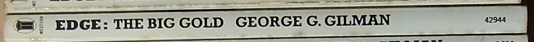 George G. Gilman  EDGE 14: THE BIG GOLD spine of book image