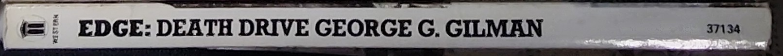 George G. Gilman  EDGE 27: DEATH DRIVE spine of book image