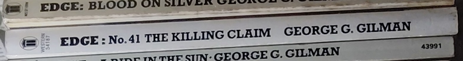 George G. Gilman  EDGE 41: THE KILLING CLAIM spine of book image