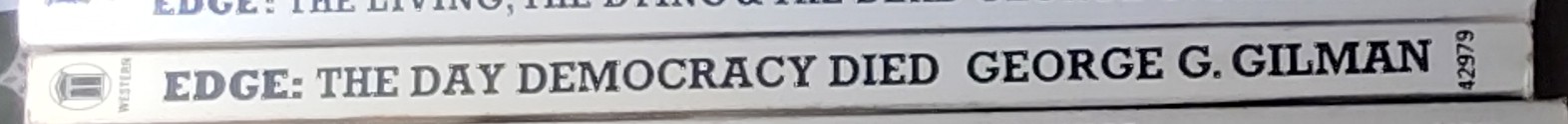 George G. Gilman  EDGE 24: THE DAY DEMOCRACY DIED spine of book image