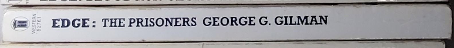George G. Gilman  EDGE 39: THE PRISONERS spine of book image