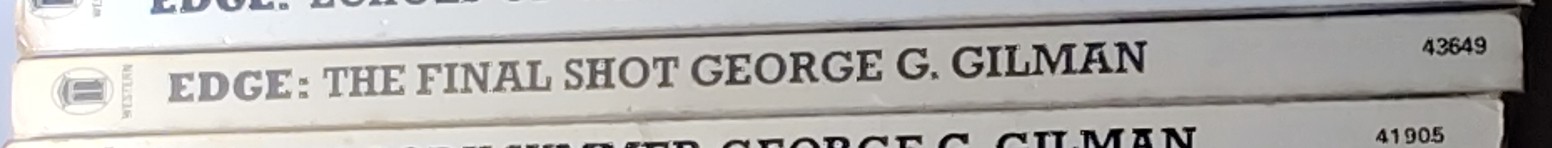 George G. Gilman  EDGE 16: THE FINAL SHOT spine of book image