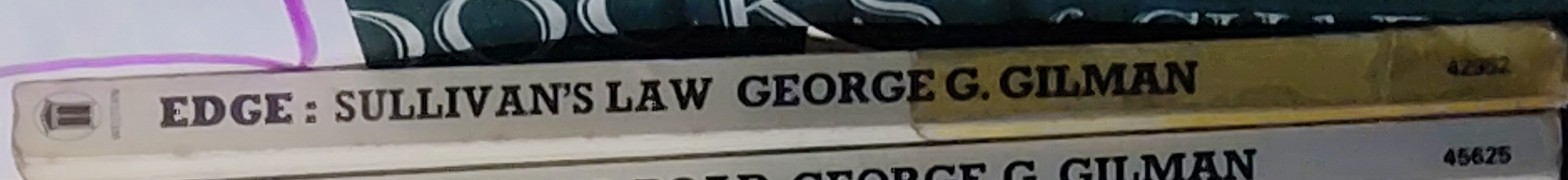 George G. Gilman  EDGE 20: SULLIVAN'S LAW spine of book image