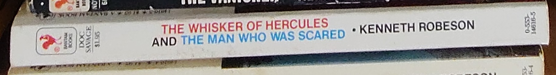 Kenneth Robeson  DOC SAVAGE: THE WHISKER OF HERCULES and THE MAN WHO WAS SCARED spine of book image