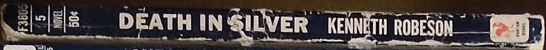 Kenneth Robeson  DOC SAVAGE: DEATH IN SILVER spine of book image