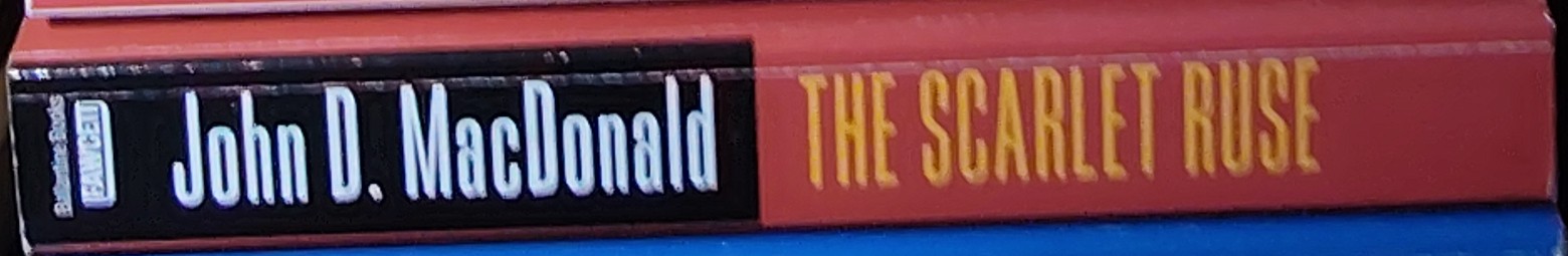 John D. MacDonald  THE SCARLET RUSE spine of book image