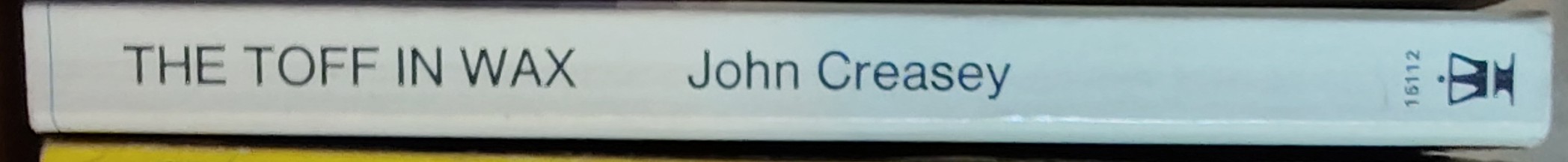 John Creasey  THE TOFF IN WAX spine of book image