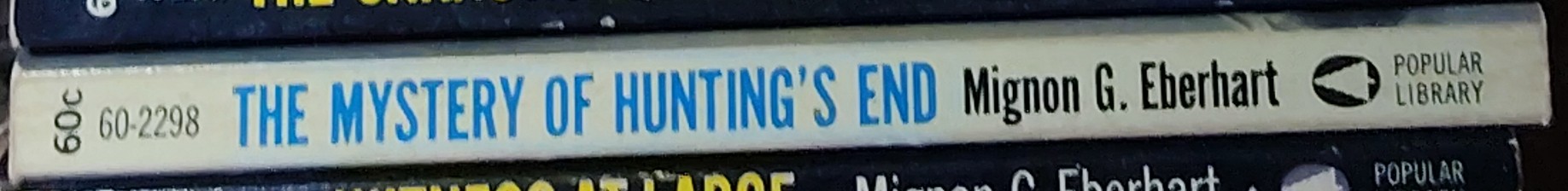 Mignon G. Eberhart  THE MYSTERY OF HUNTING'S END spine of book image