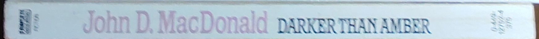John D. MacDonald  DARKER THAN AMBER spine of book image