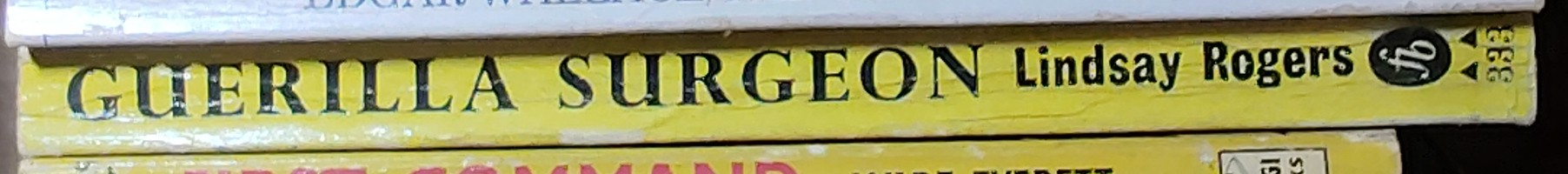 Lindsay Rogers  GUERILLA SURGEON spine of book image